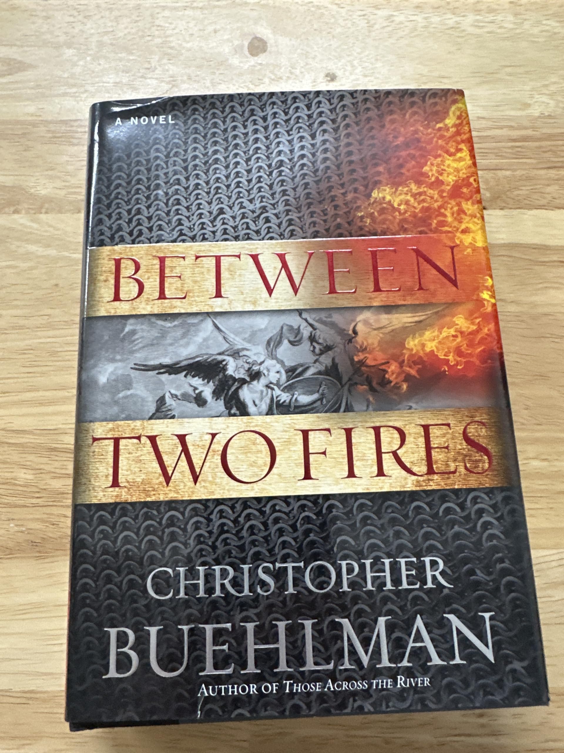 BETWEEN TWO FIRES BY Christopher Buehlman HARDCOVER