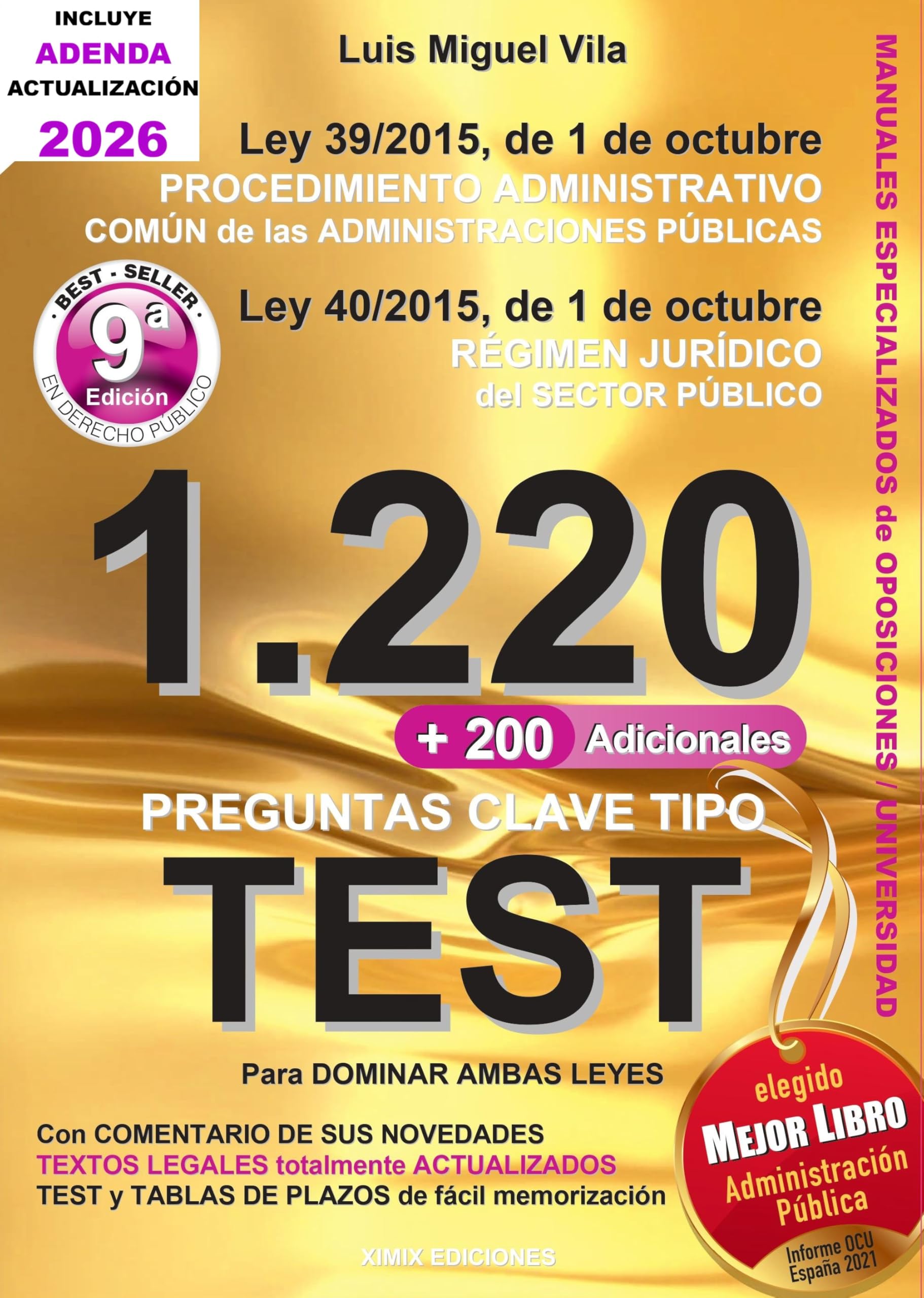 Oposiciones. 1220 Preguntas Tipo Test. Ley de Contratos del Sector Público