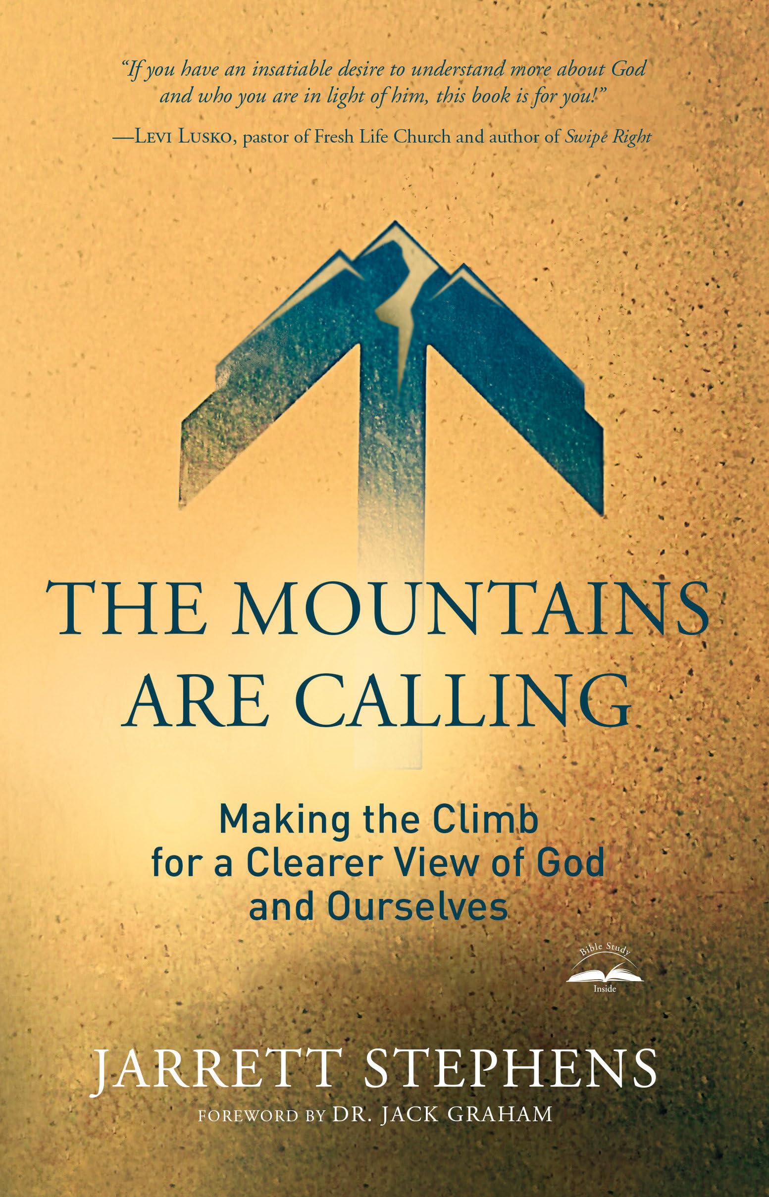 Buy The Mountains Are Calling: Making the Climb for a Clearer View of God and Ourselves — BookShops.in