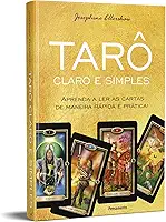 Tarô claro e simples - caixa com livro + 78 cartas: Aprenda a ler as Cartas de Maneira Rápida e Prática