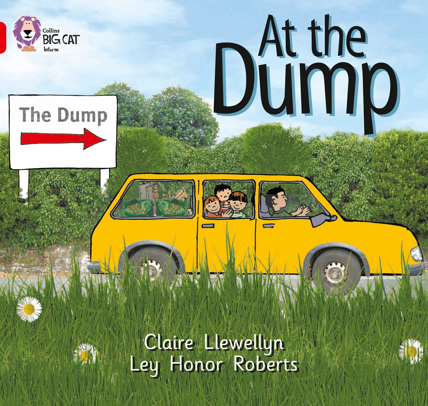At the Dump: A non-fiction recount of a family trip to the dump. (Collins Big Cat)