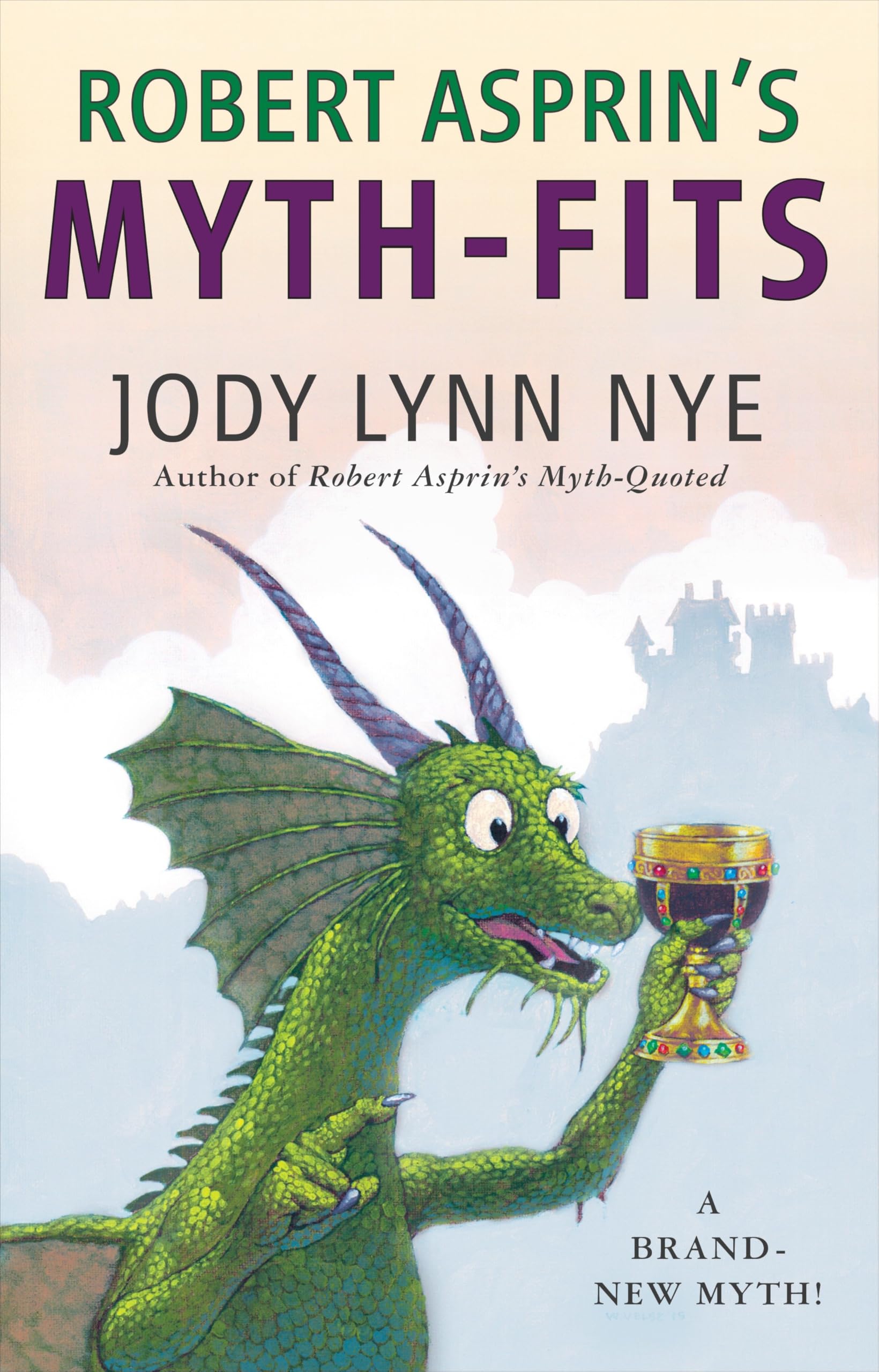 Robert Asprin's Myth-Fits (Myth-Adventures)