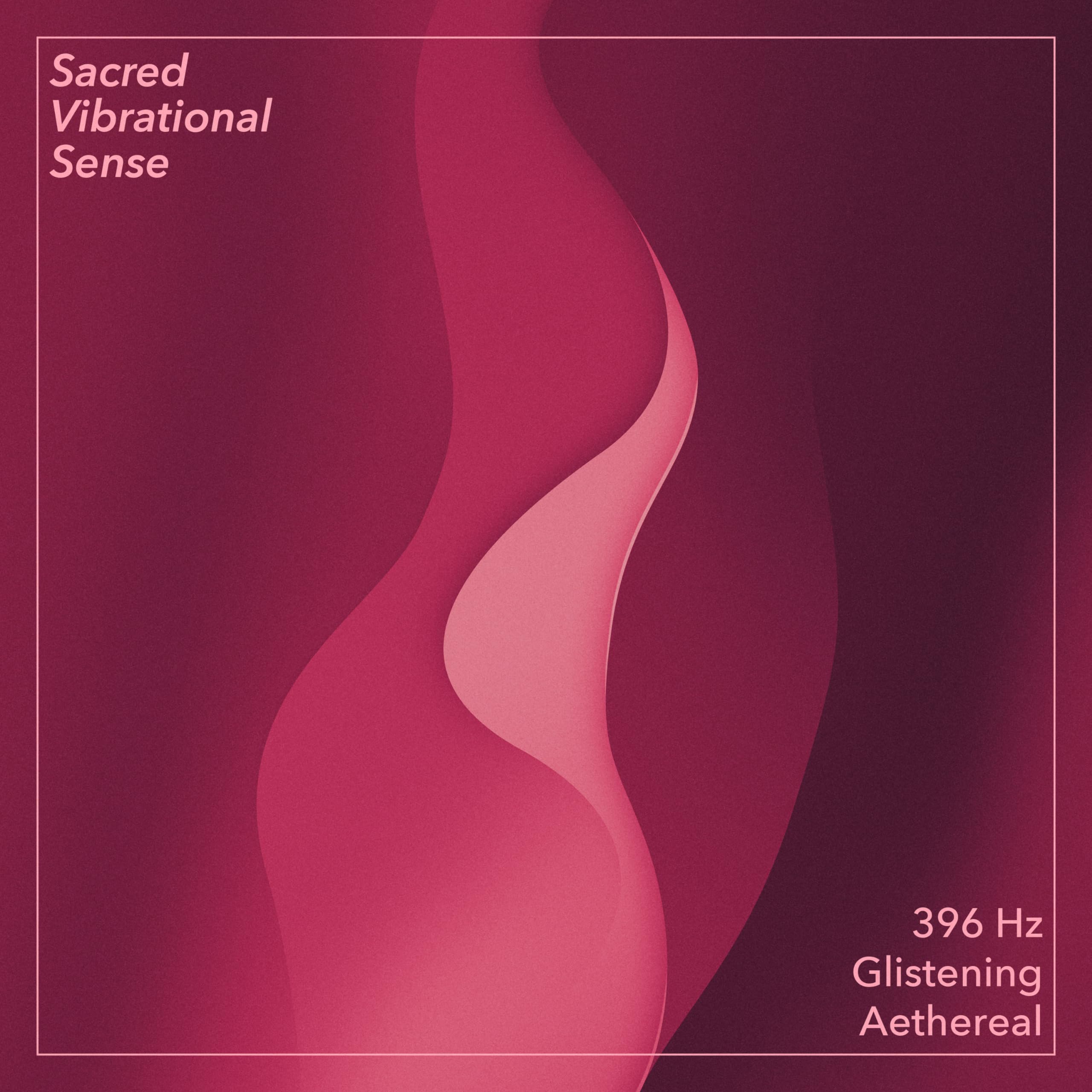 Sacred Vibrational Sense
