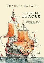 A Viagem do Beagle - Charles Darwin