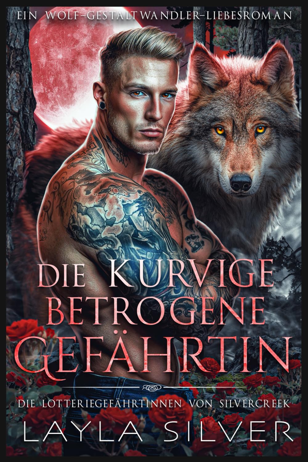 Die kurvige betrogene Gefährtin: Ein Wolf-Gestaltwandler-Liebesroman (Die Lotteriegefährtinnen von Silvercreek)