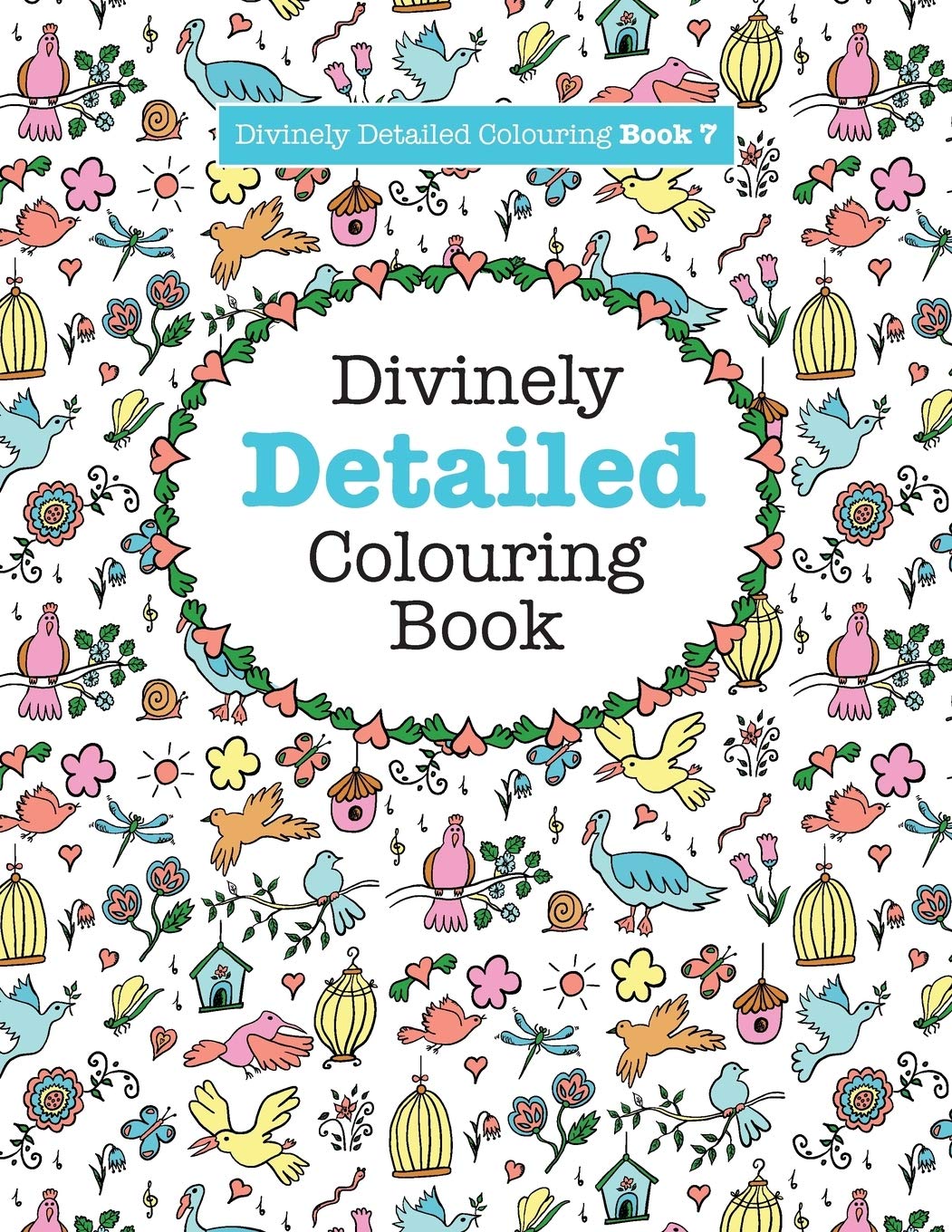 Divinely Detailed Colouring Book 7: Volume 7
