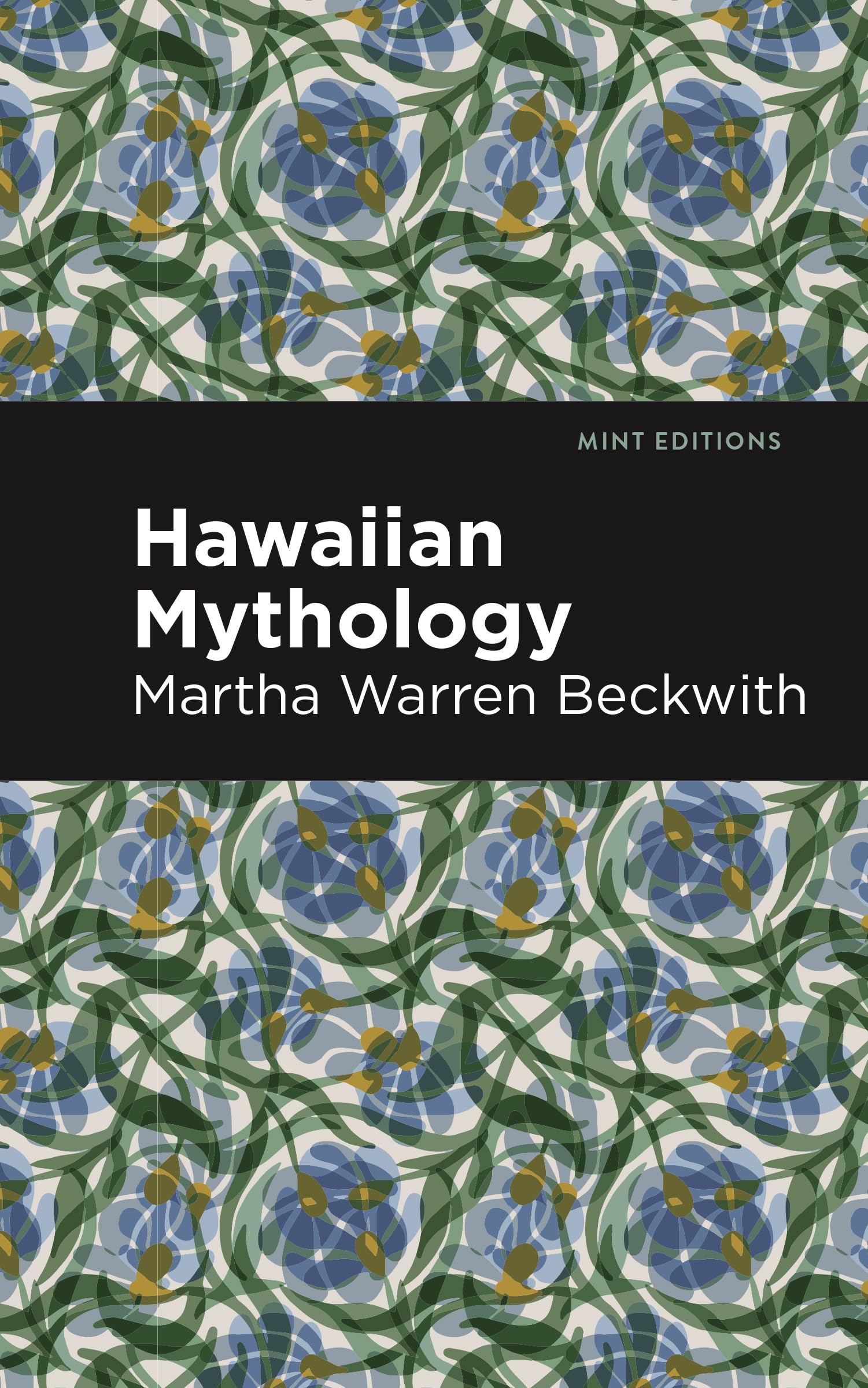 Hawaiian Mythology (Mint Editions (Voices from API))