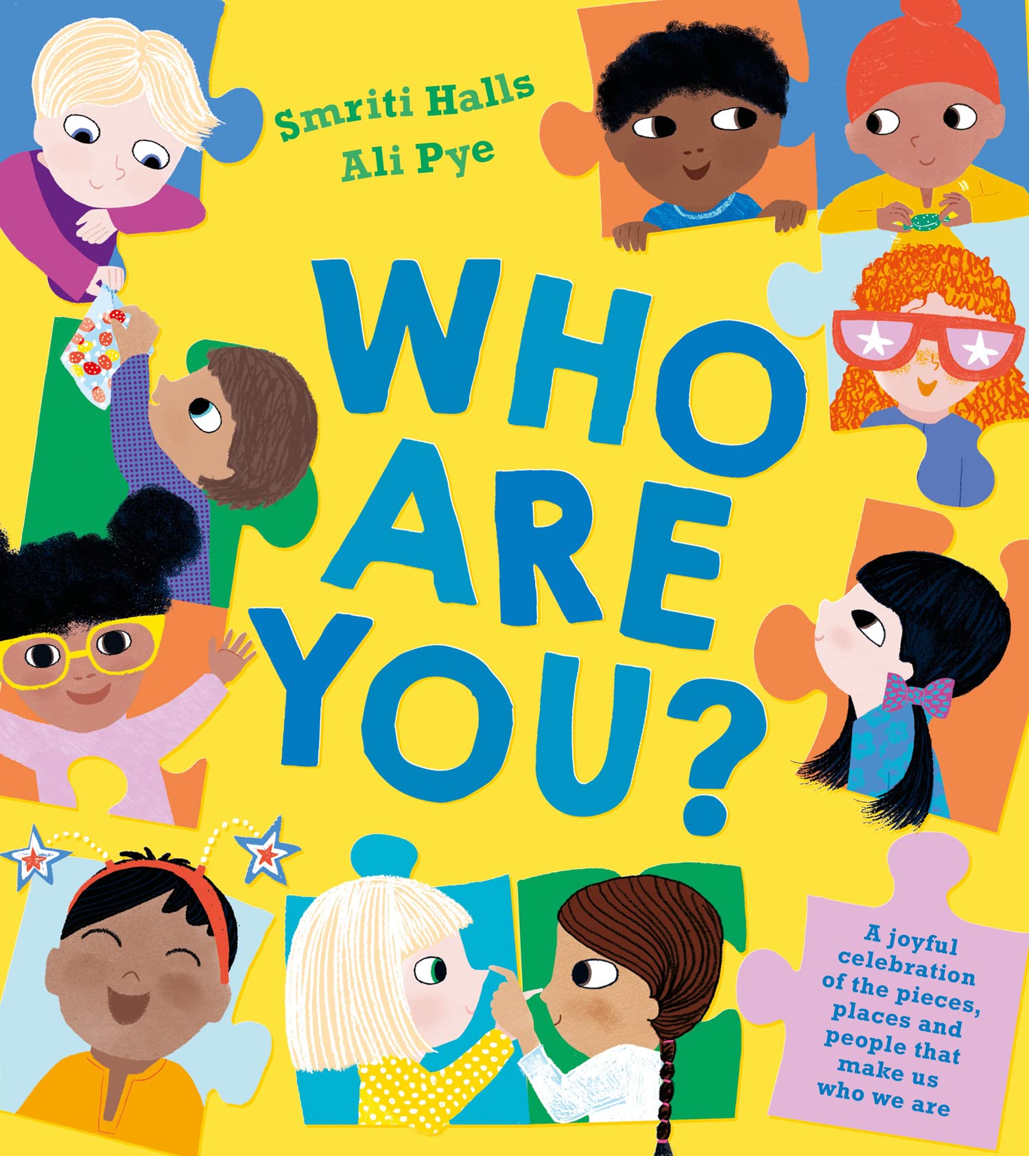 Who Are You? by Smriti Halls, Ali Pye - 9781405298513