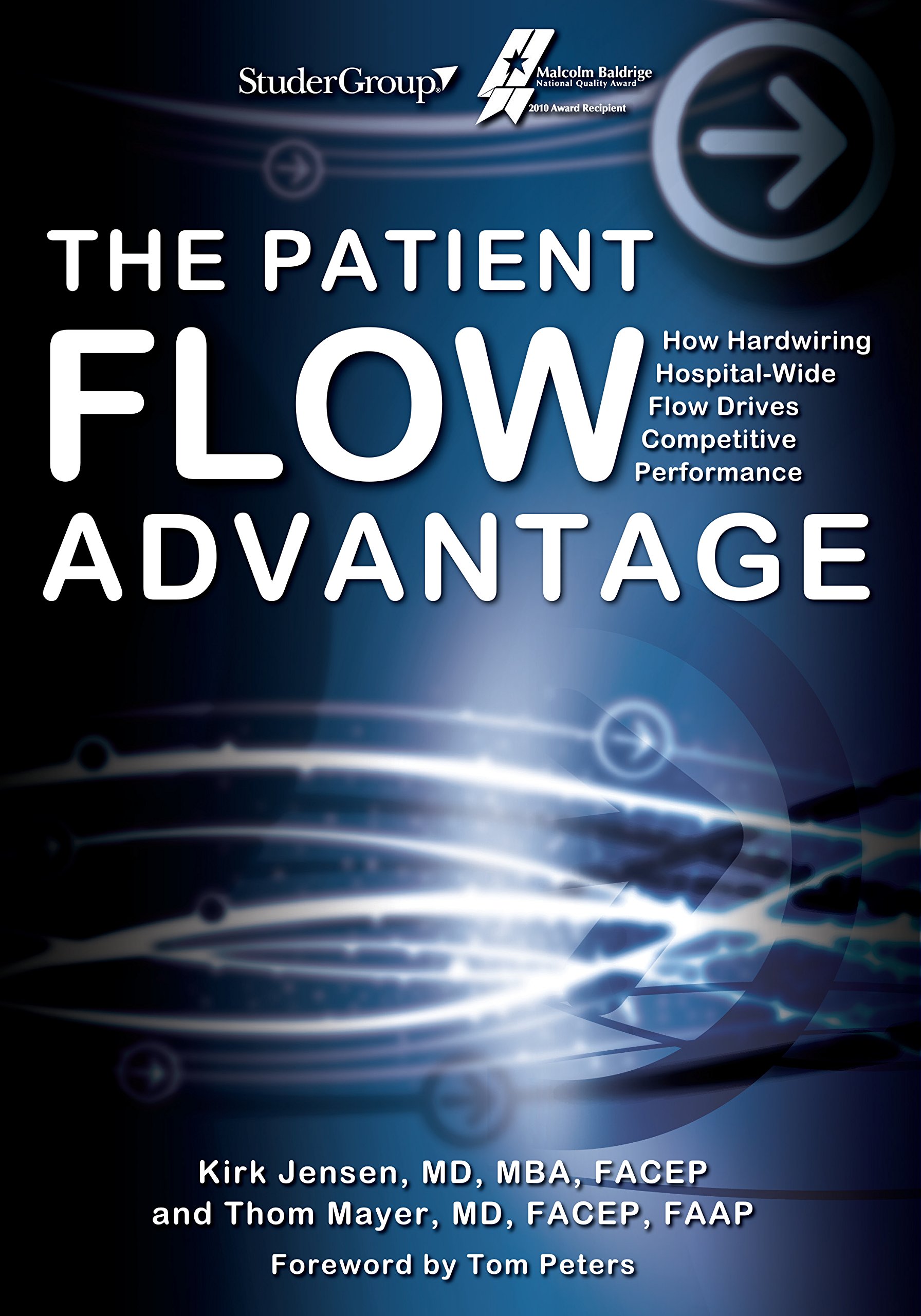 The Patient Flow Advantage: How Hardwiring Hospital-Wide Flow Drives Competitive Performance