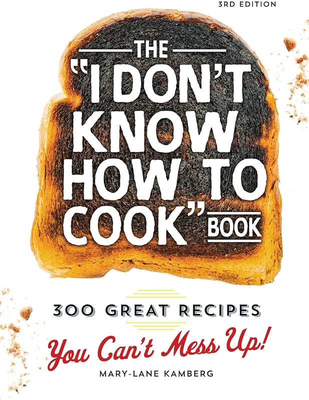 I Dont Know How To Cook