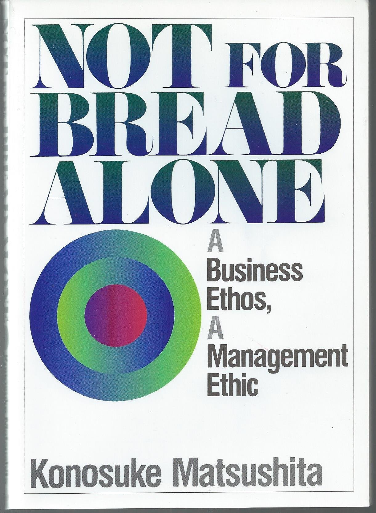 Not for Bread Alone cover