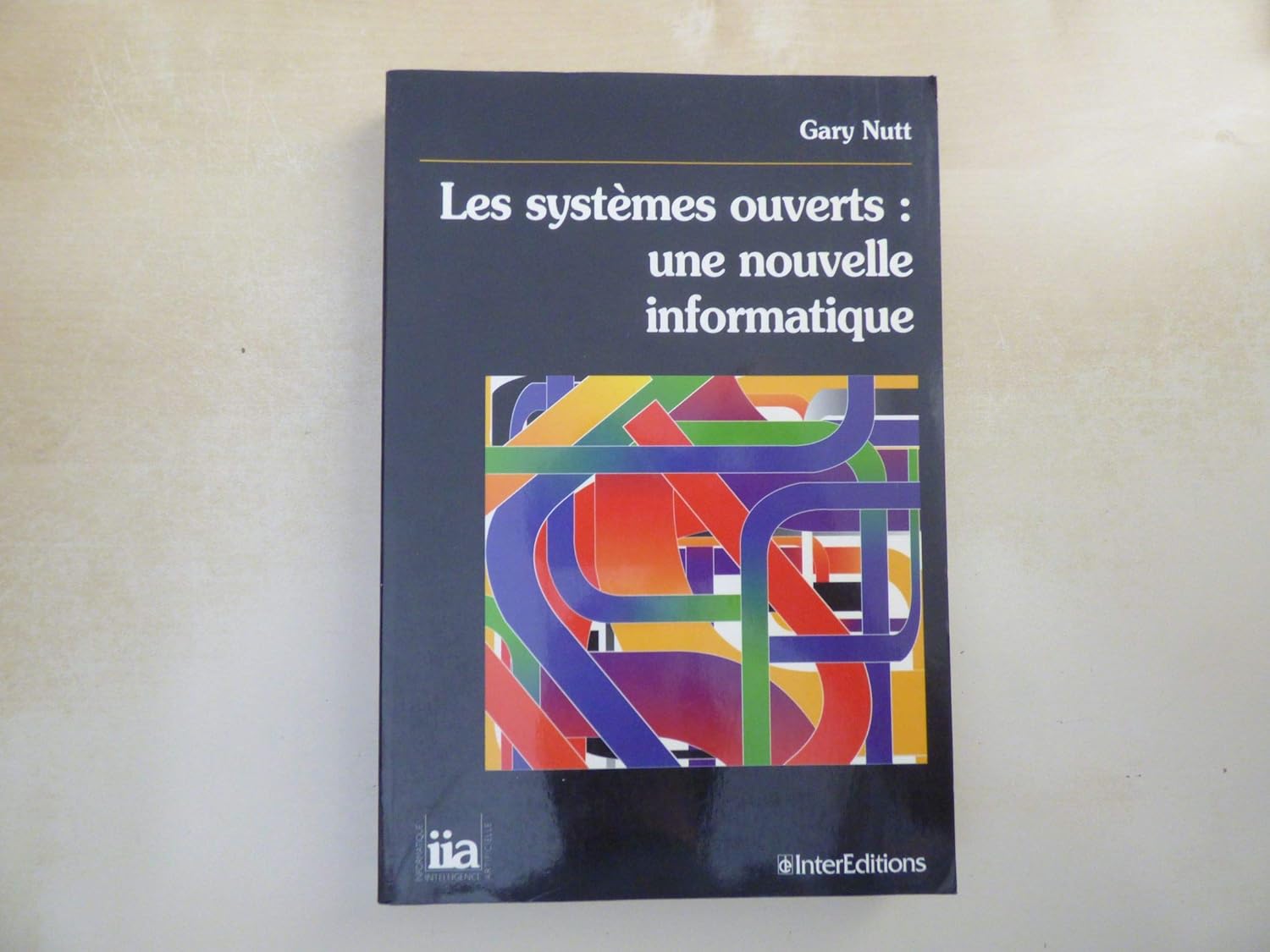 Amazon.com: LES SYSTEMES OUVERTS . UNE NOUVELLE INFORMATIQUE