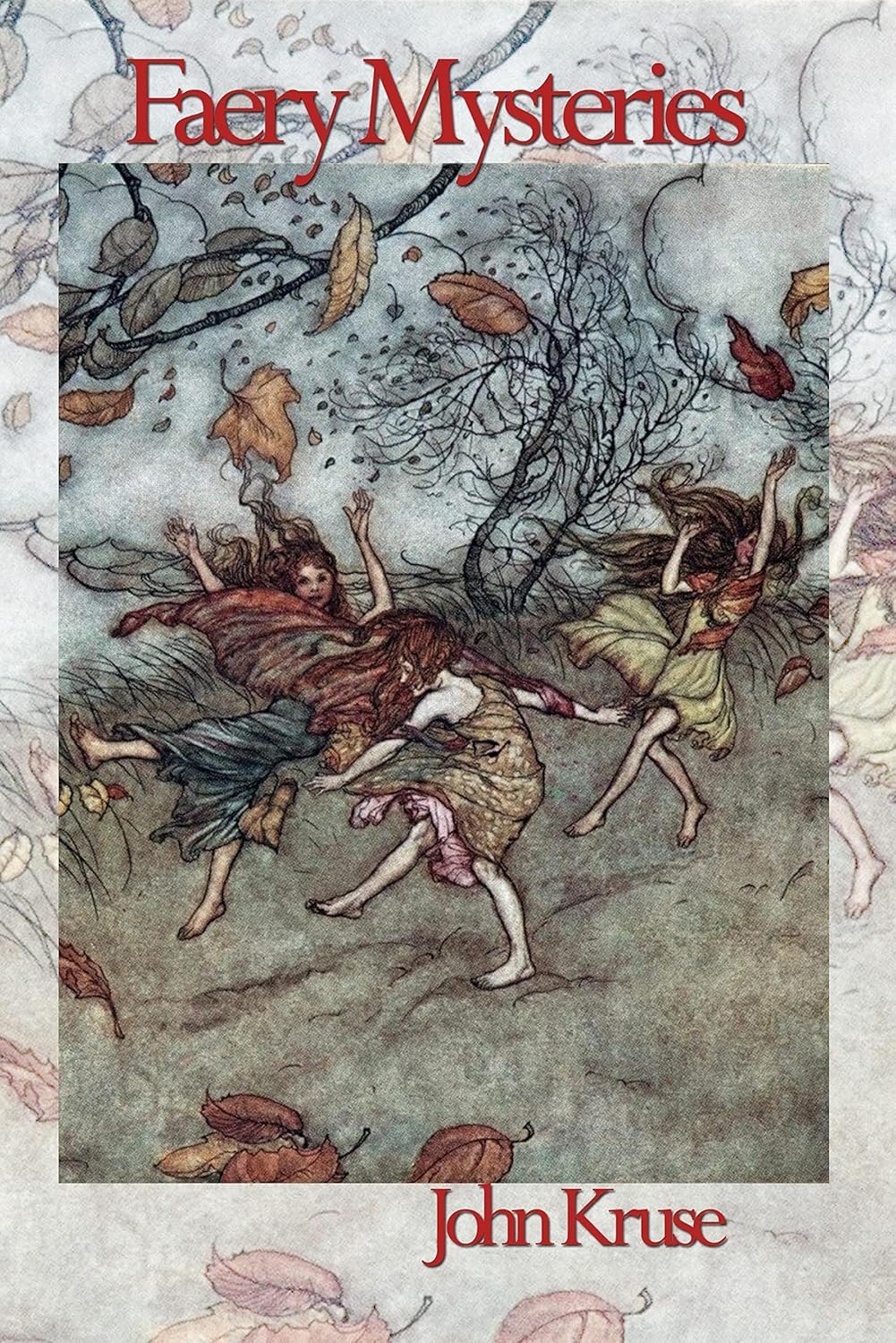 Faery Mysteries: 8,Kruse, John John Kruse,