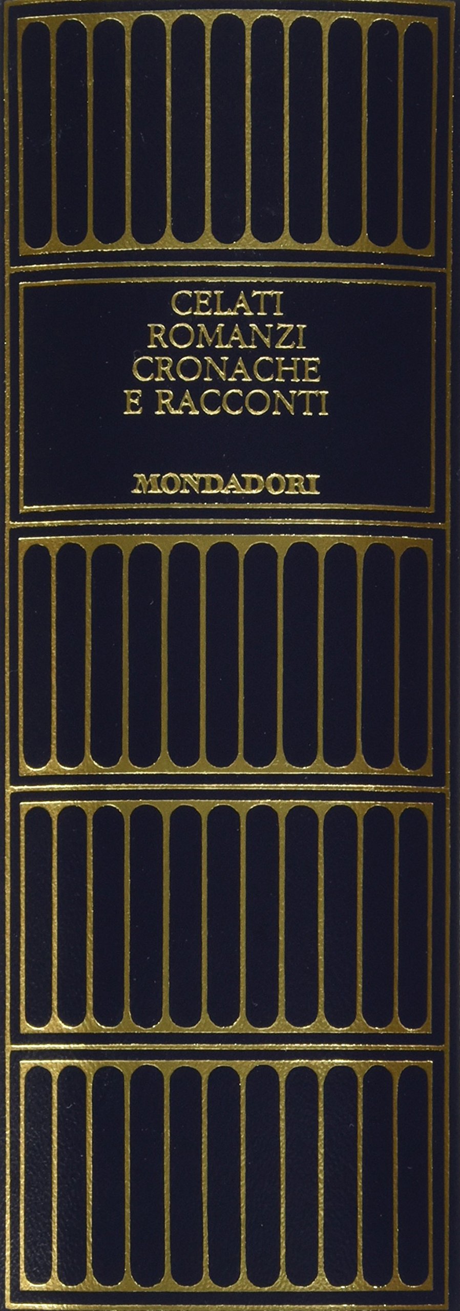 Romanzi, cronache e racconti