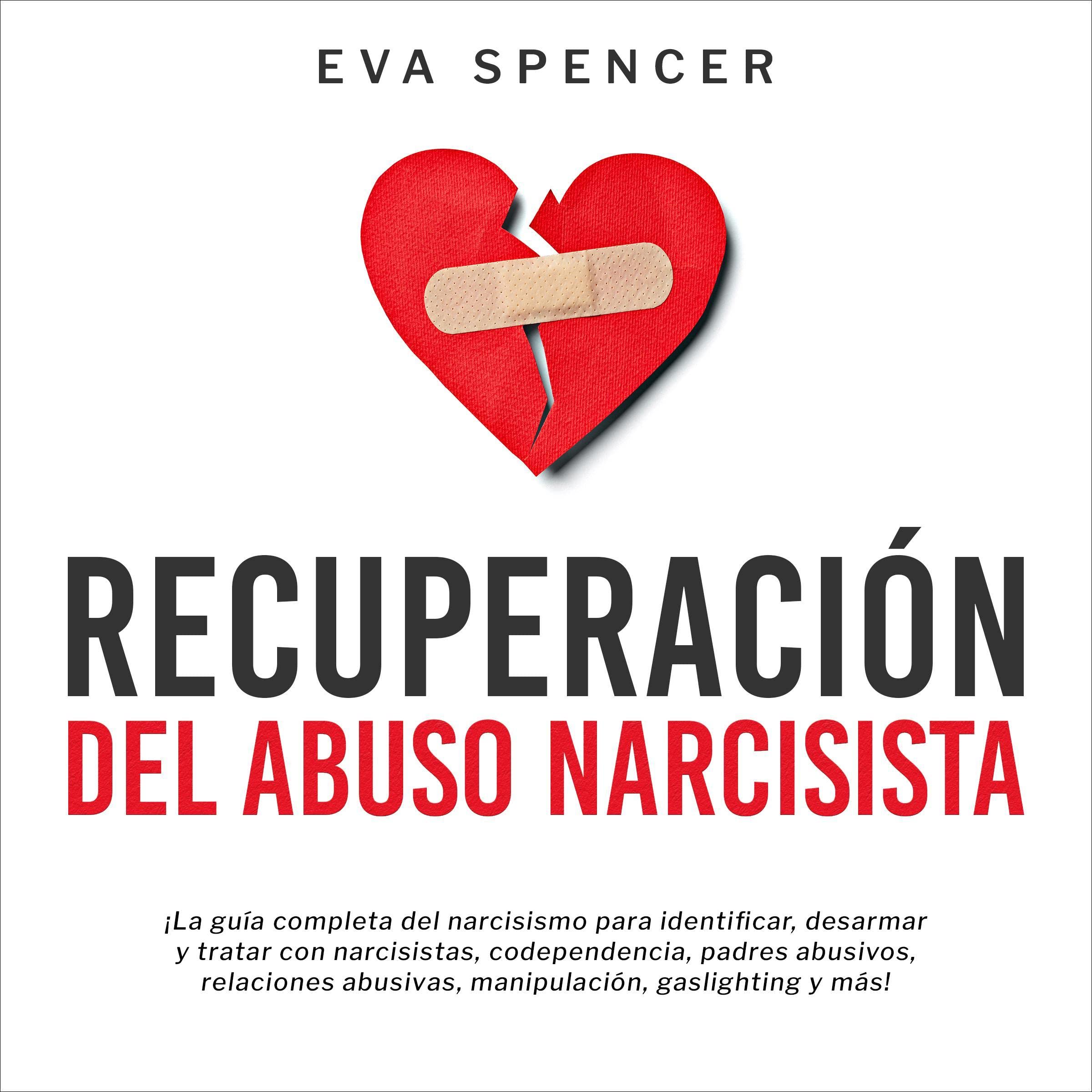 Cover art for Recuperación Del Abuso Narcisista [Recovering from Narcissistic Abuse]