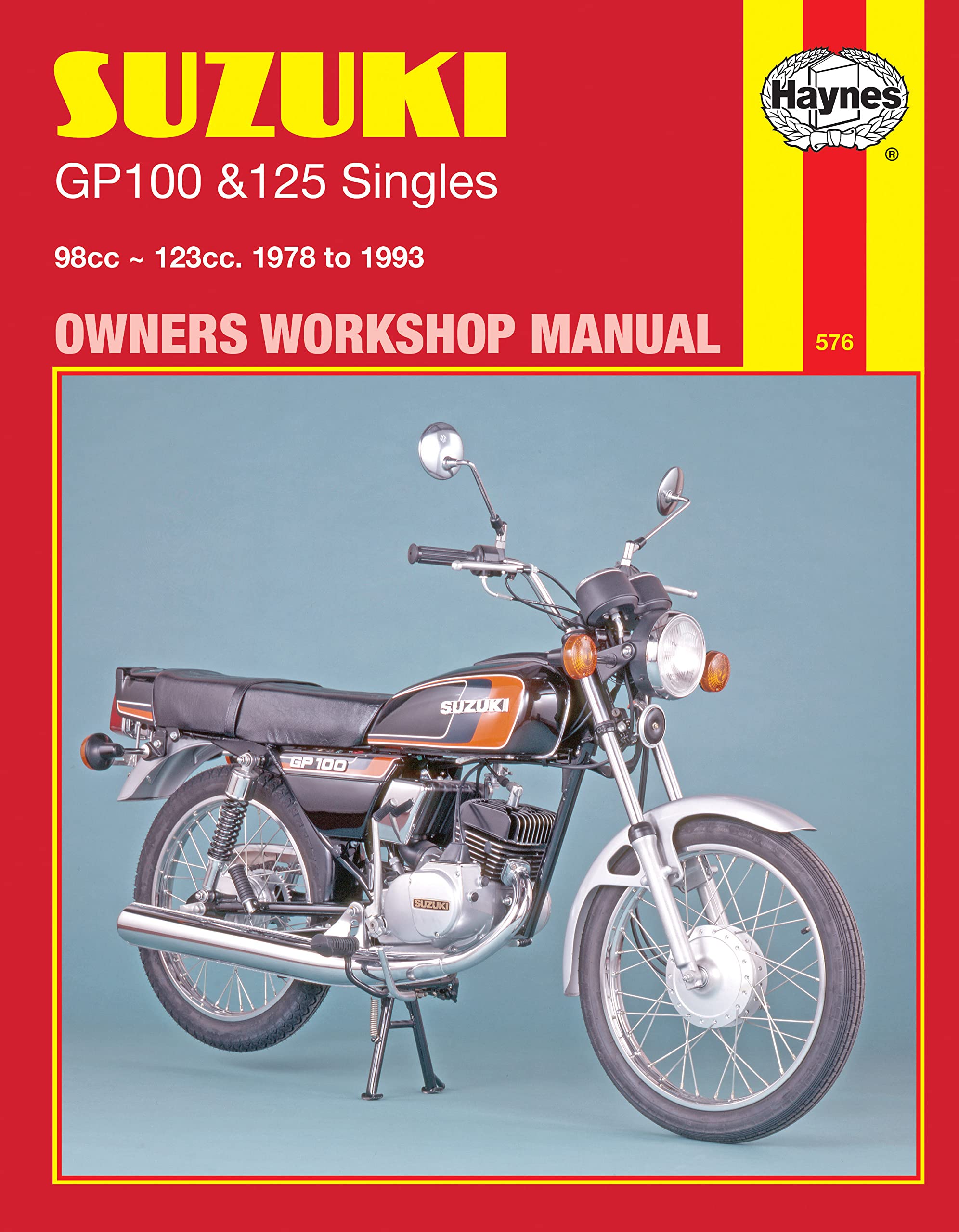 Suzuki GP100 & 125 Singles (78 - 93) Haynes  by Haynes Publishing PAPERBACK
