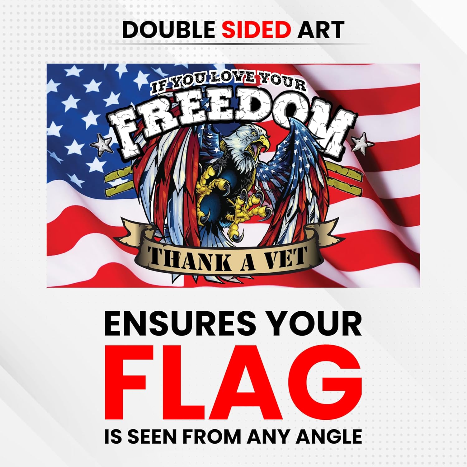 Freedom Thank A Vet Flag - Durable and Weather Resistant Patriotic Flags, Vibrant Color USA Banner, 3x5 Indoor And Outdoor Flag