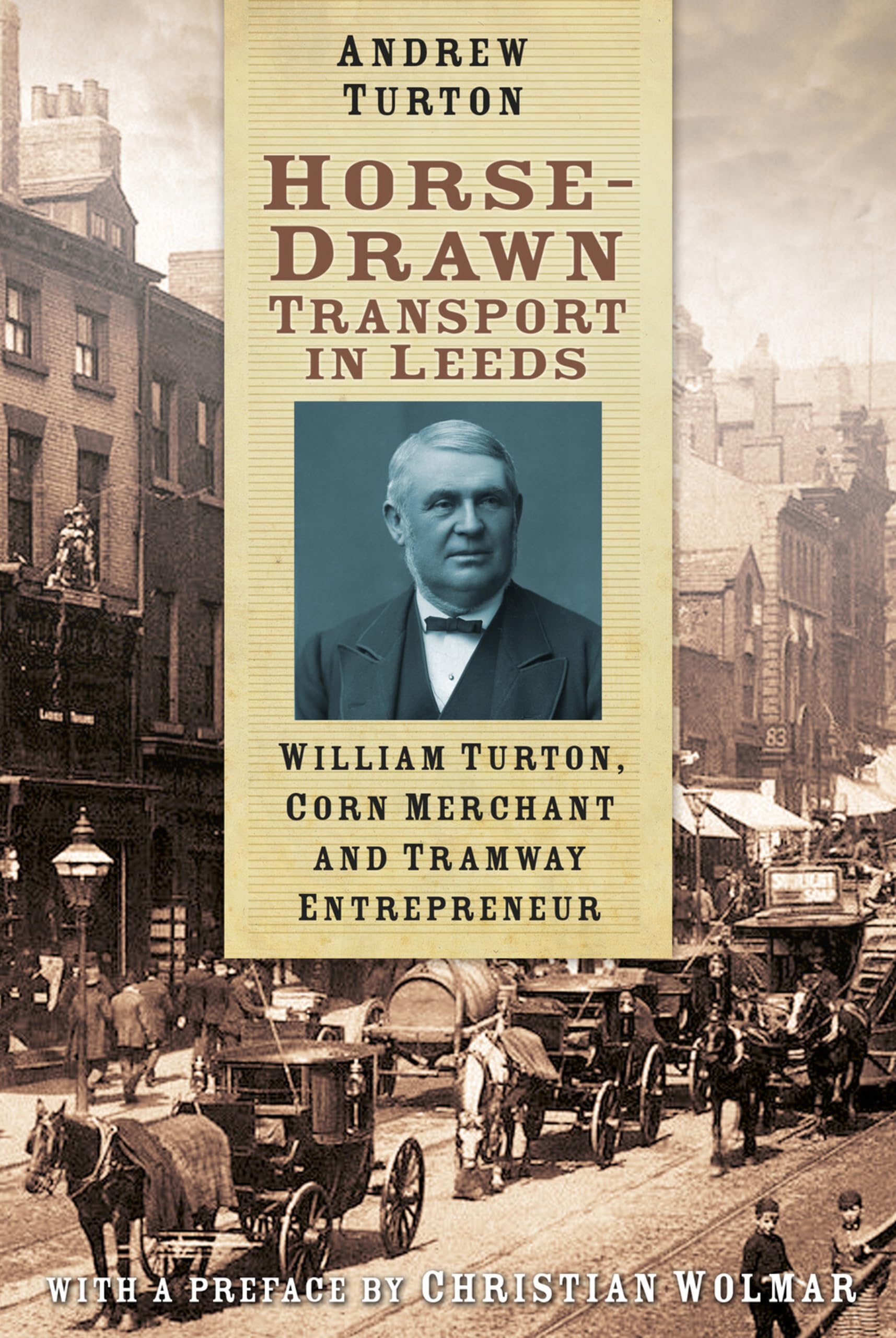Horse-Drawn Transport in Leeds, FREEPOST. New Item