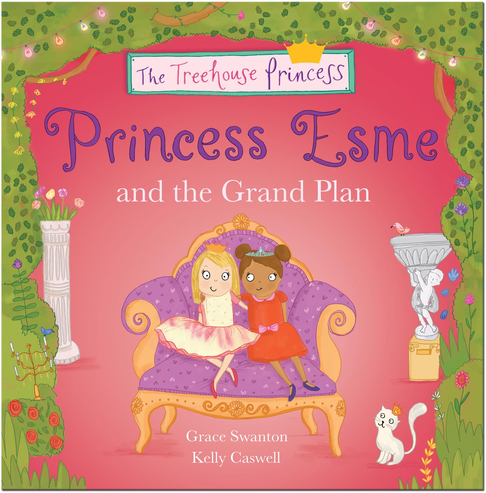 Princess Esme and the Grand Plan (The Treehouse Princess)