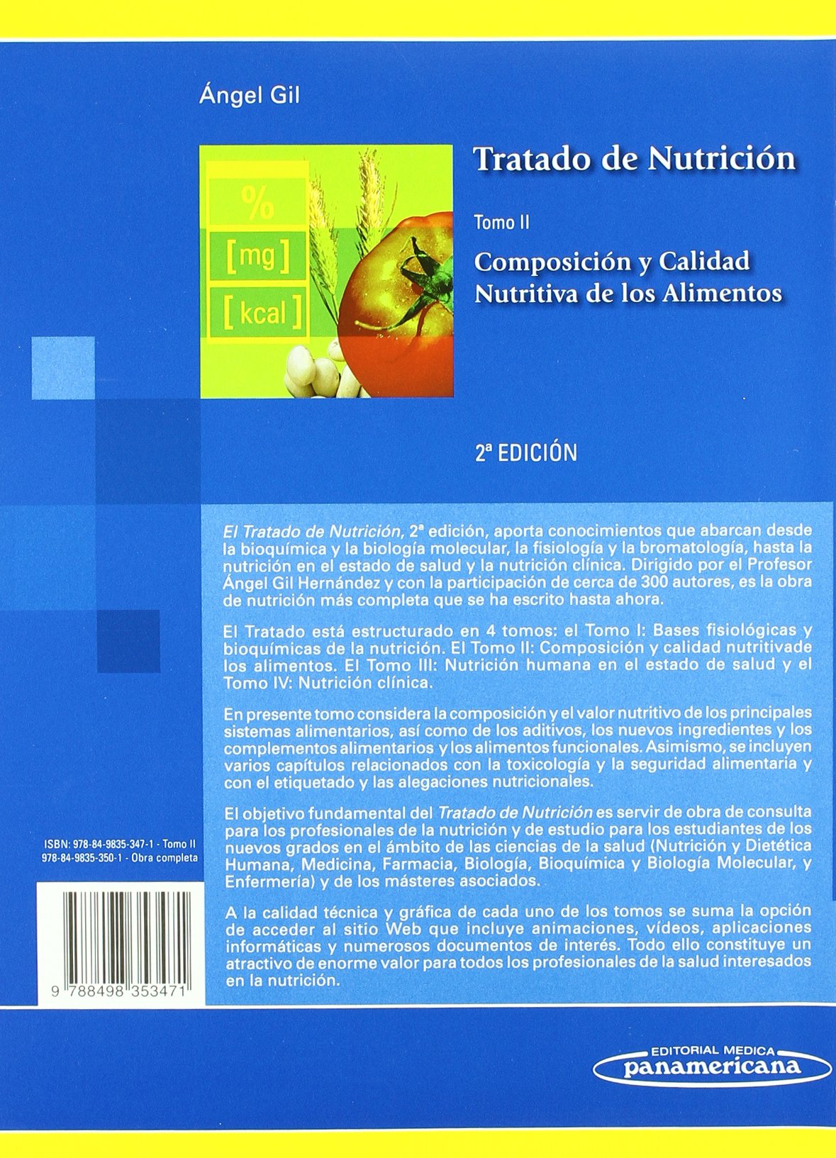 Tratado de Nutrición: Composición y Calidad Nutritiva de los Alimentos: 2
