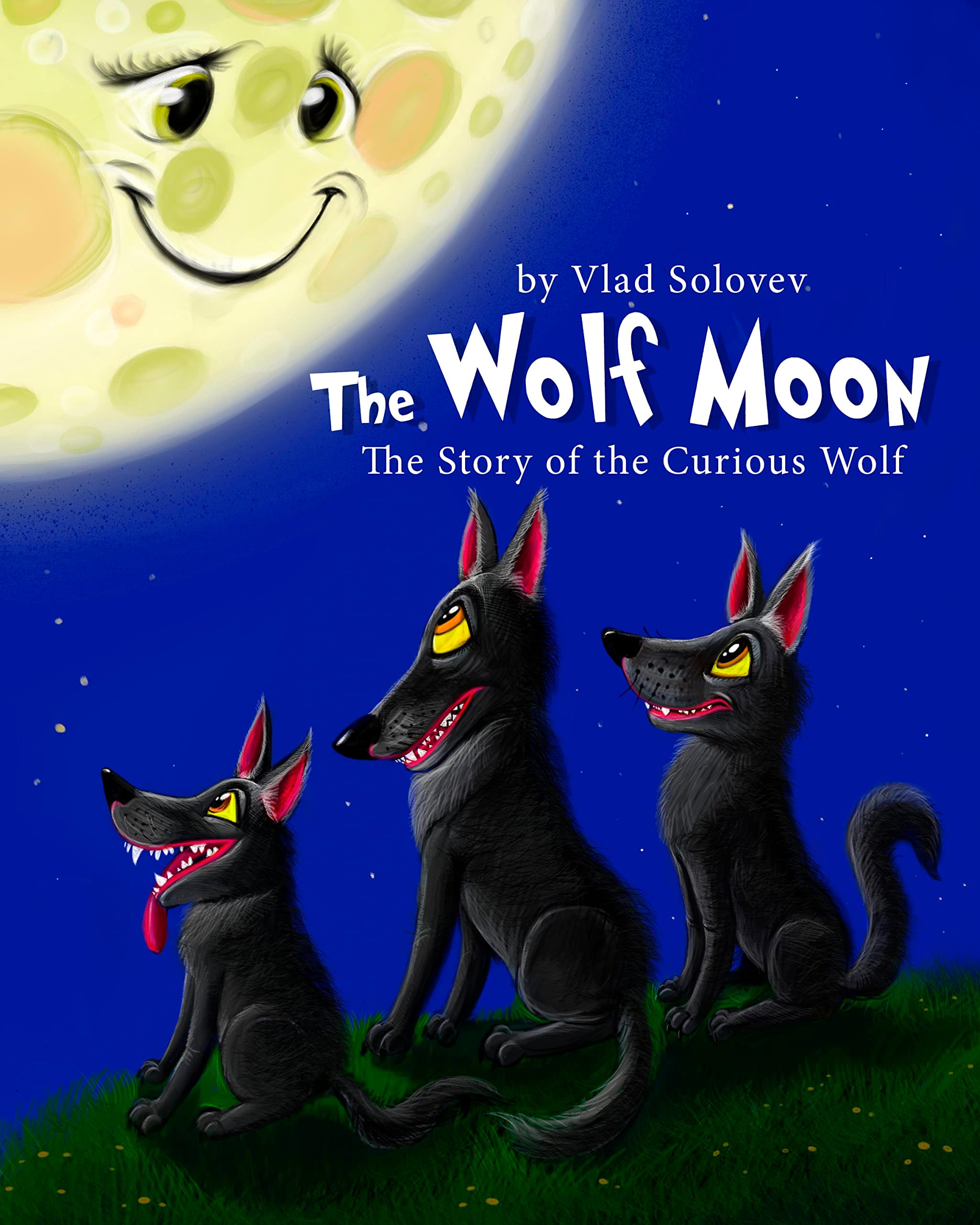 The Wolf Moon: the Story of the Curious Wolf