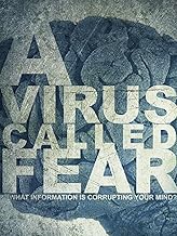A Virus Called Fear