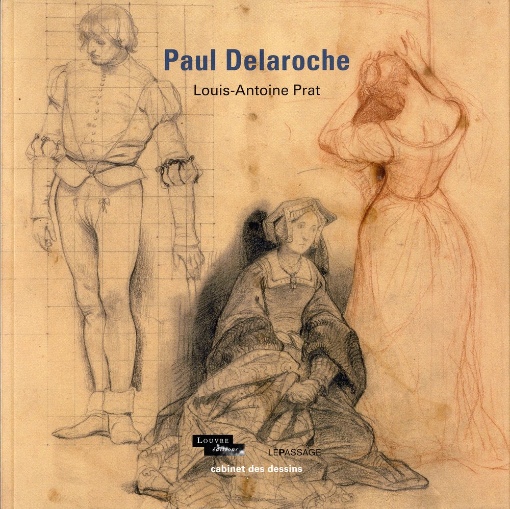 Paul Delaroche Delaroche, Paul 9782847421903 Books