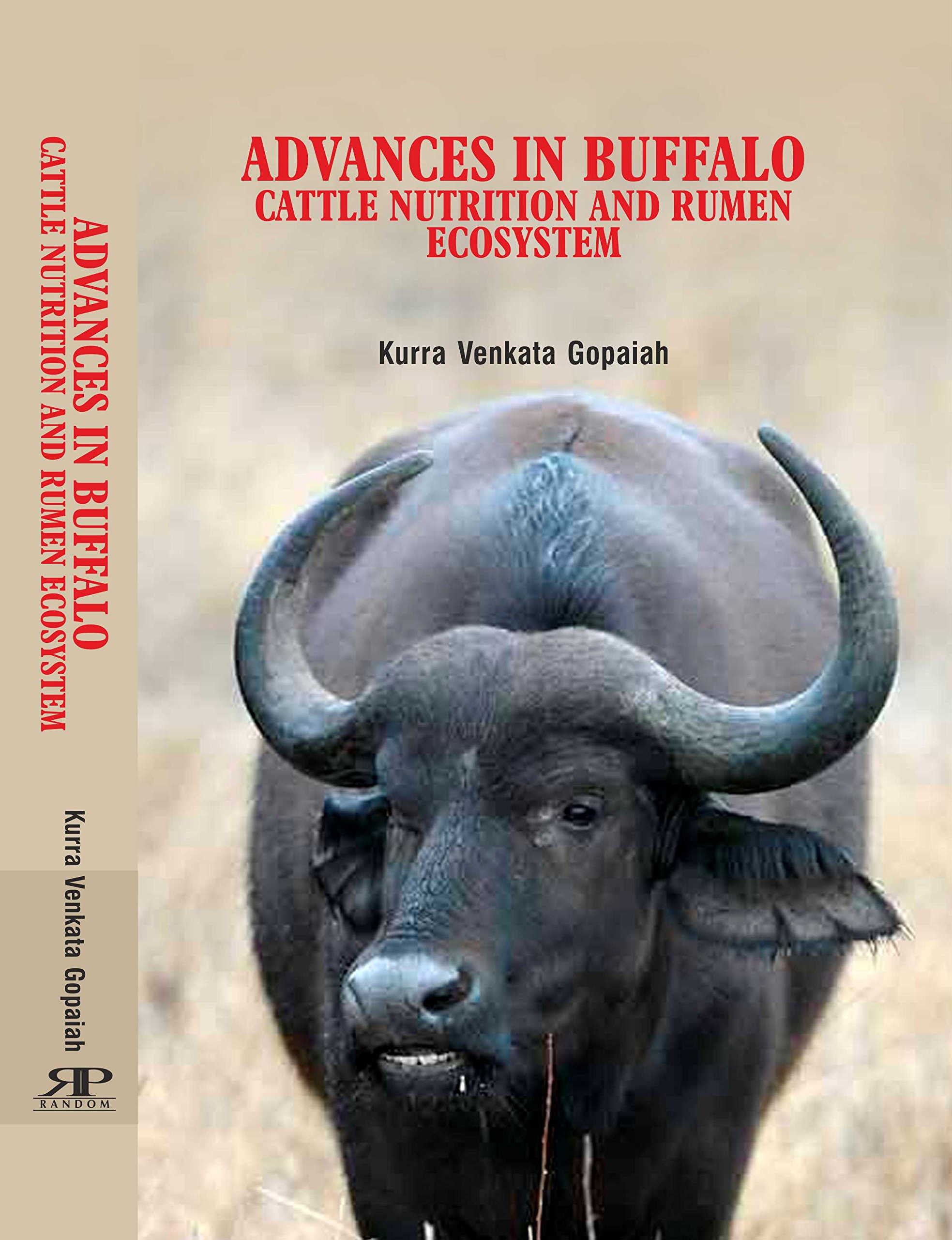 Advances in BuffaloCattle Nutrition and Rumen Ecosystem