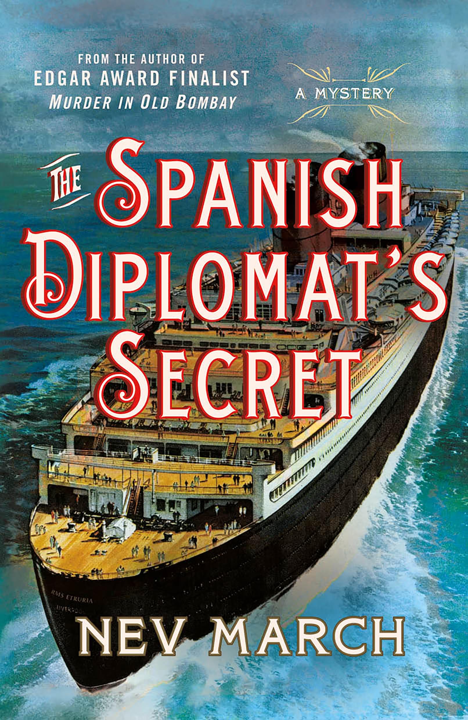 The Spanish Diplomat's Secret: A Mystery: 3 (Captain Jim and Lady Diana Mysteries)