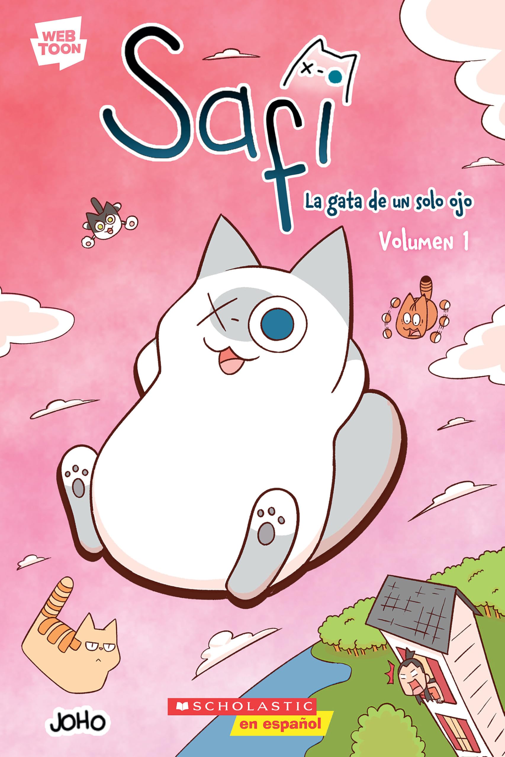 Safi: La gata de un solo ojo Volumen 1 (Saphie the One-Eyed Cat Volume 1)