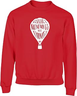 Hippowarehouse Collect Moments Not Things Kids Children's Unisex Jumper Sweatshirt Pullover