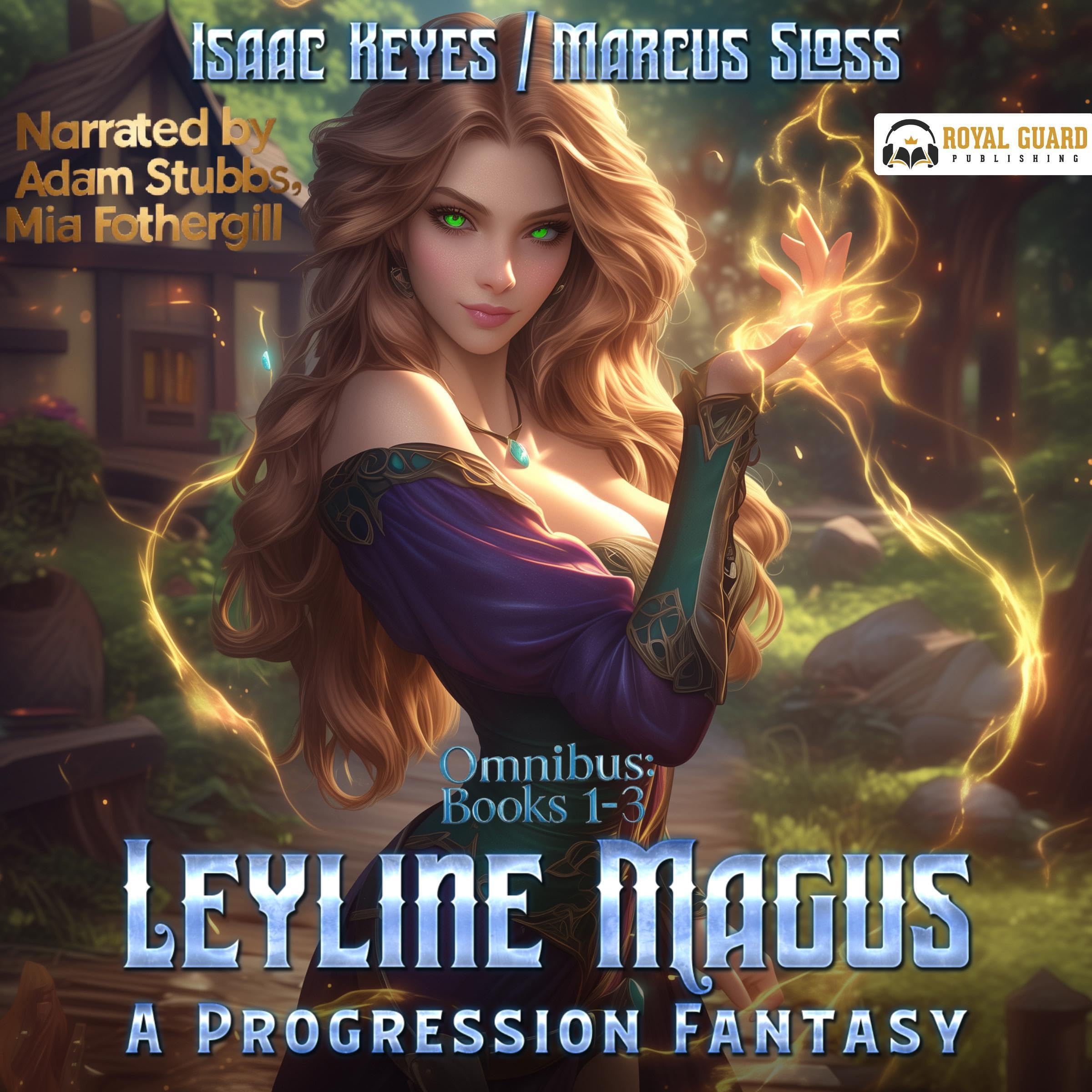 Leyline Magus Omnibus: Books 1-3