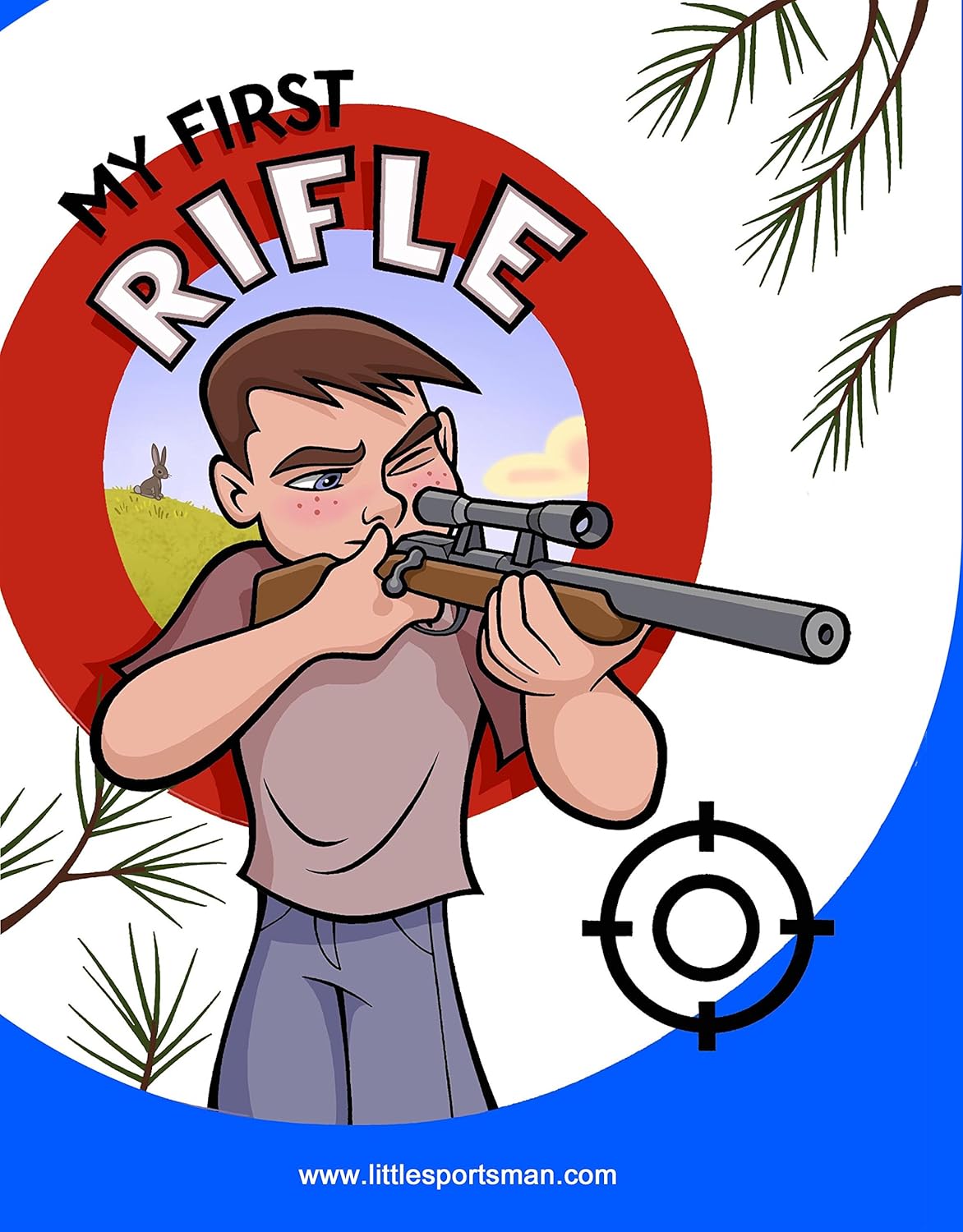 My First Rifle Robert H. Jacobs Jr., Jared Beckstrand 9780991124350 Books