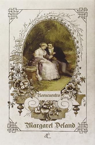 Reencuentro: Edición vintage ilustrada y ornamentada (NOUVELLES DE EPOCA VINTAGE)