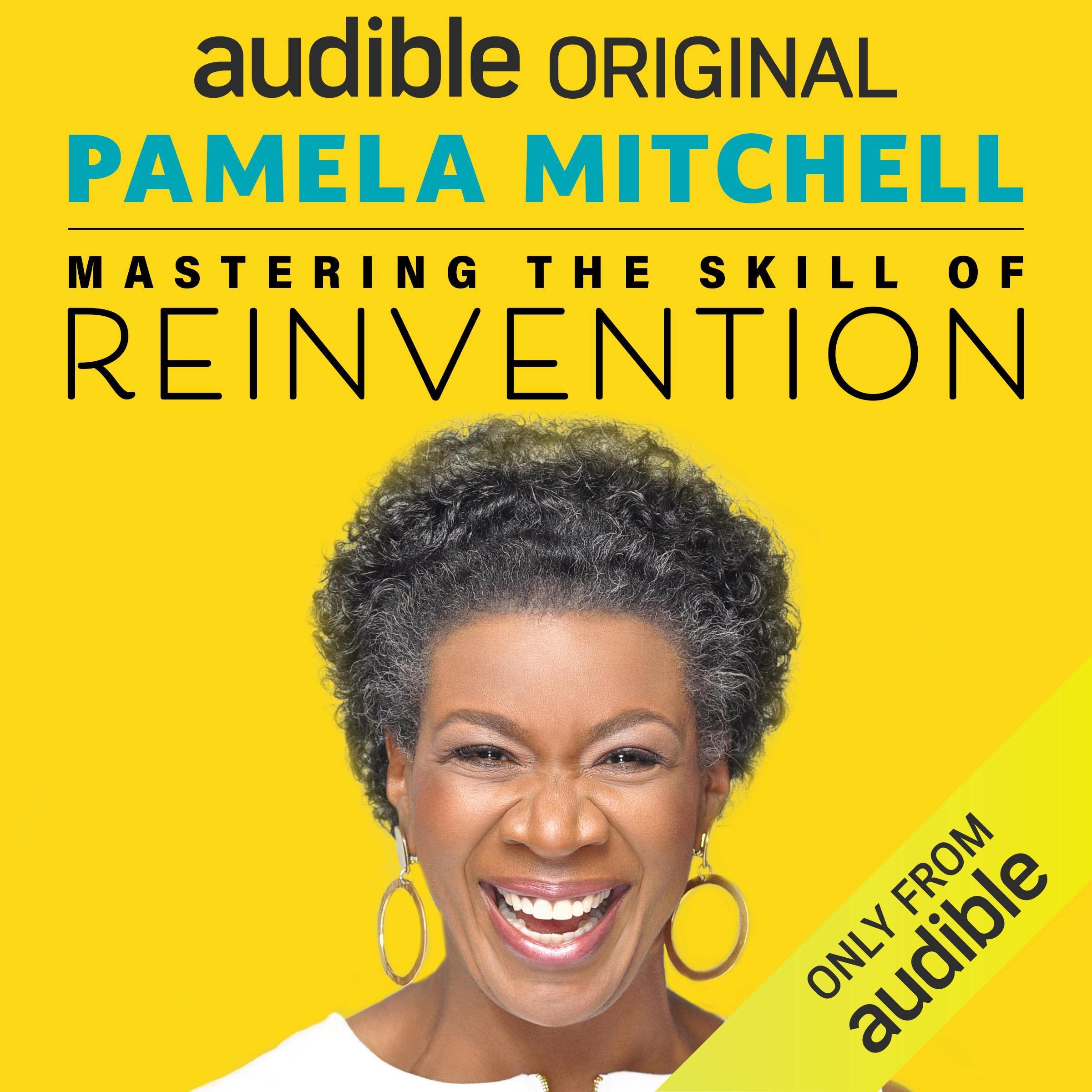 Mastering the Skill of Reinvention
