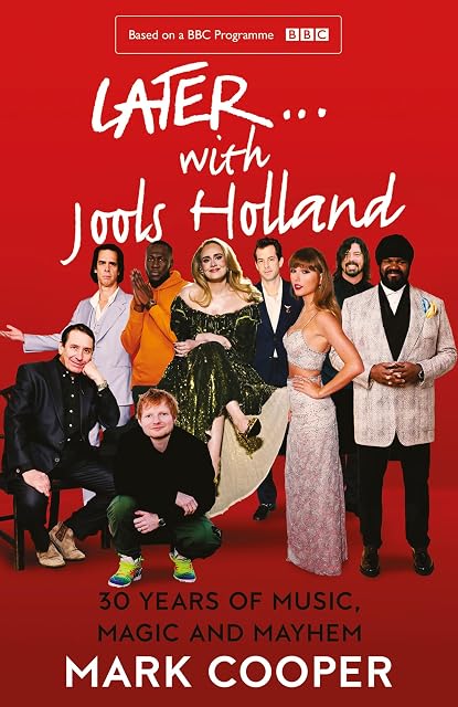 Portada de Later... With Jools Holland: 30 Years Of Music Magic And Mayhem
