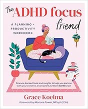 The ADHD Focus Friend: A Planning + Productivity Workbook