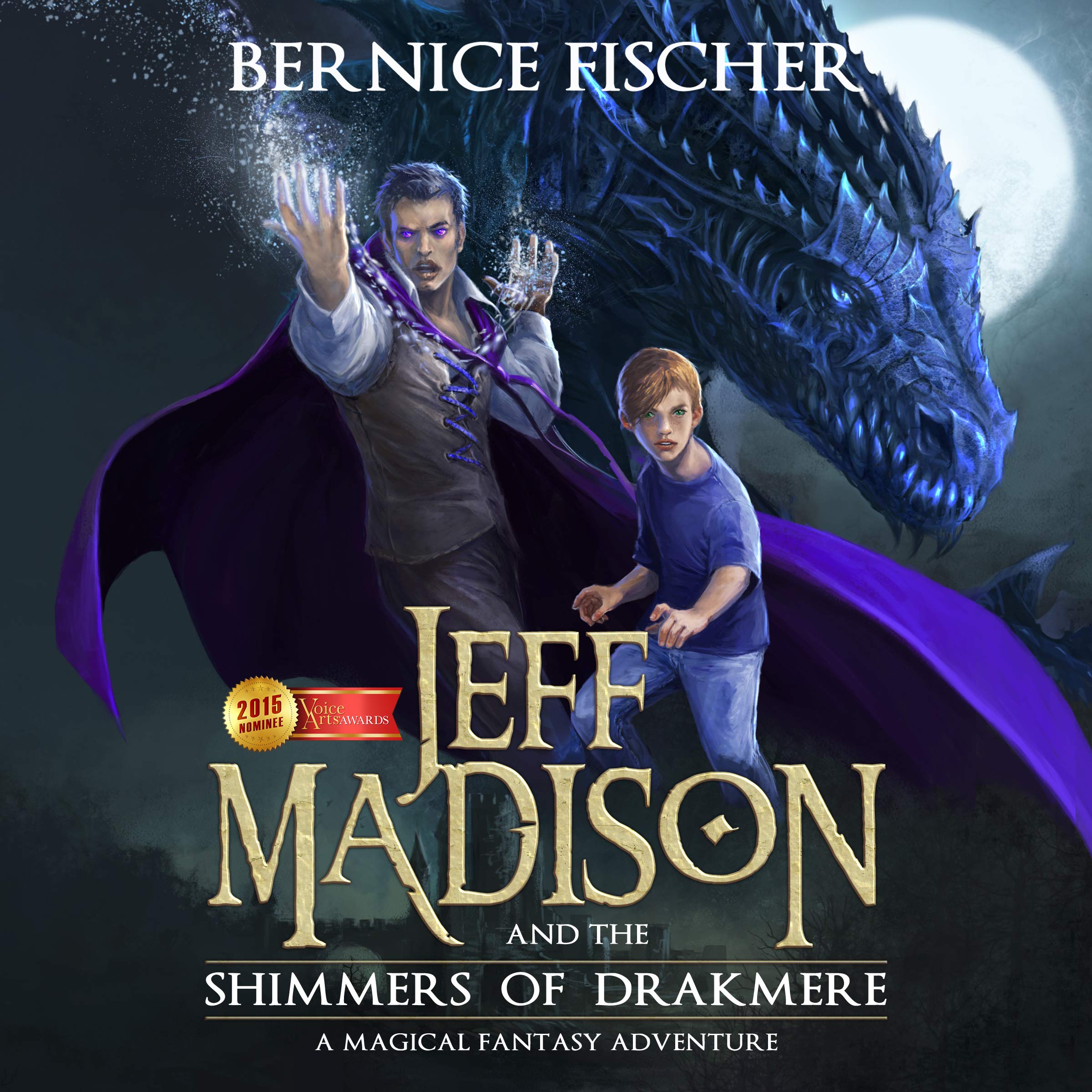 Cover art for Jeff Madison and the Shimmers of Drakmere
