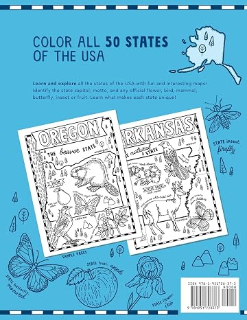 The United States of America Coloring Book: Fifty State Maps with Capitals and Symbols like Motto, Bird, Mammal, Flower, Insect, Butterfly or Fruit (Explore the World Geography Coloring Books)