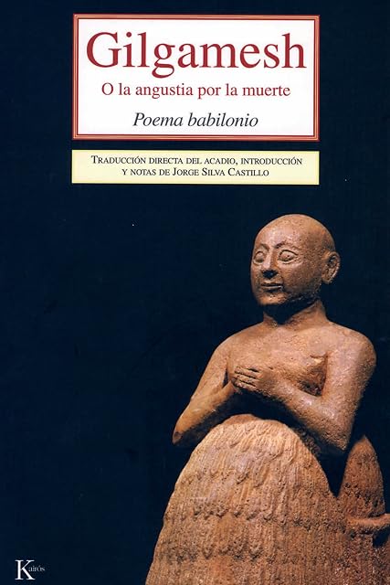 Portada de Gilgamesh: O la Angustia por la Muerte. Poema Babilonio