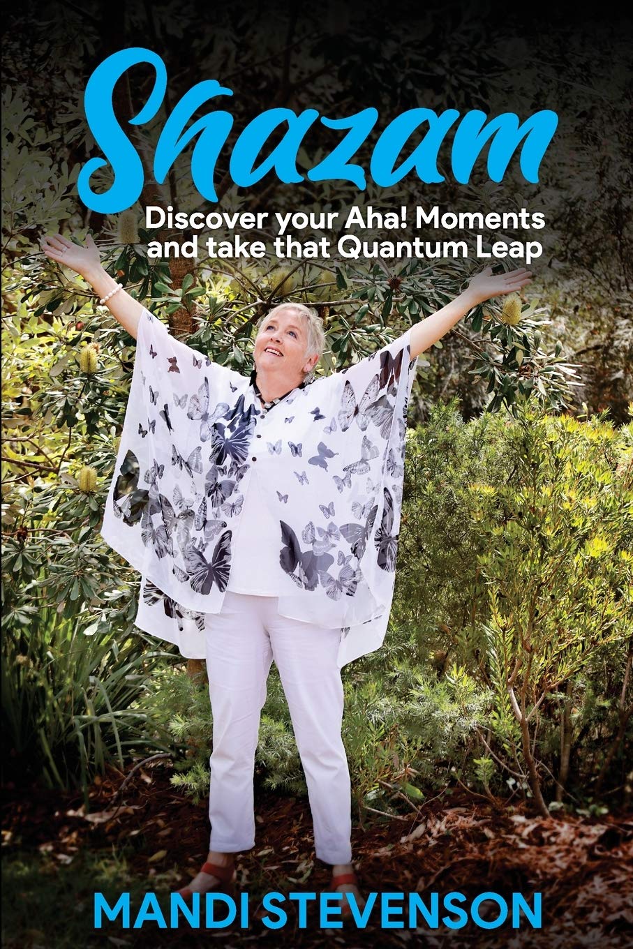 Shazam: Discover Your Aha! Moments and Take that Quantum Leap