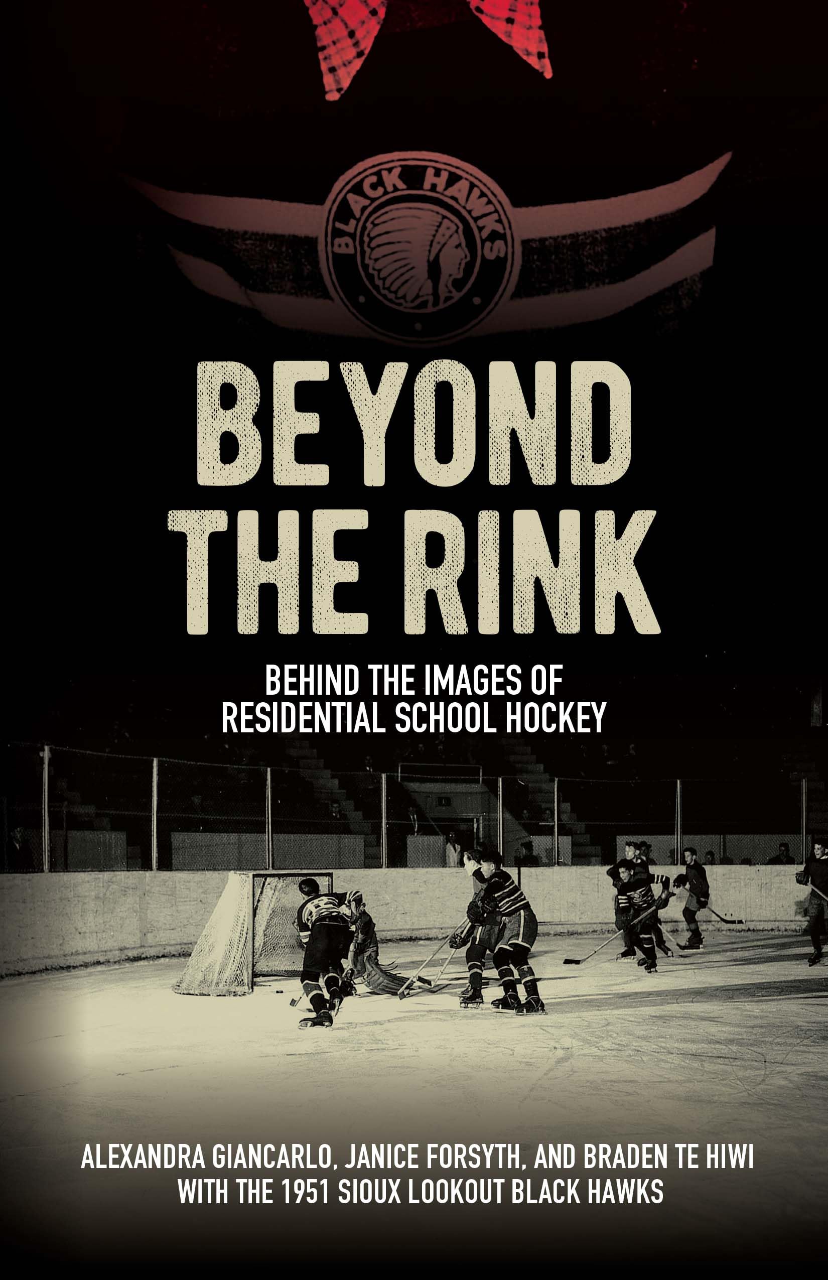Beyond the Rink, Behind the Image by Alexandra Giancarlo (Paperback Book)