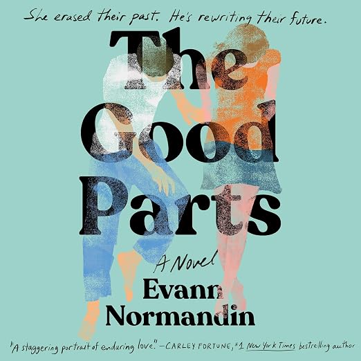 The Good Parts: A Novel