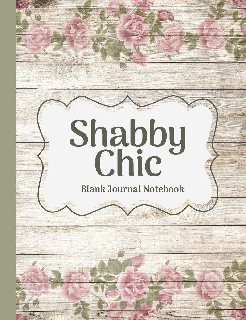 Shabby Chic Pink Roses & Sage Leaves on Wood Blank Journal Notebook