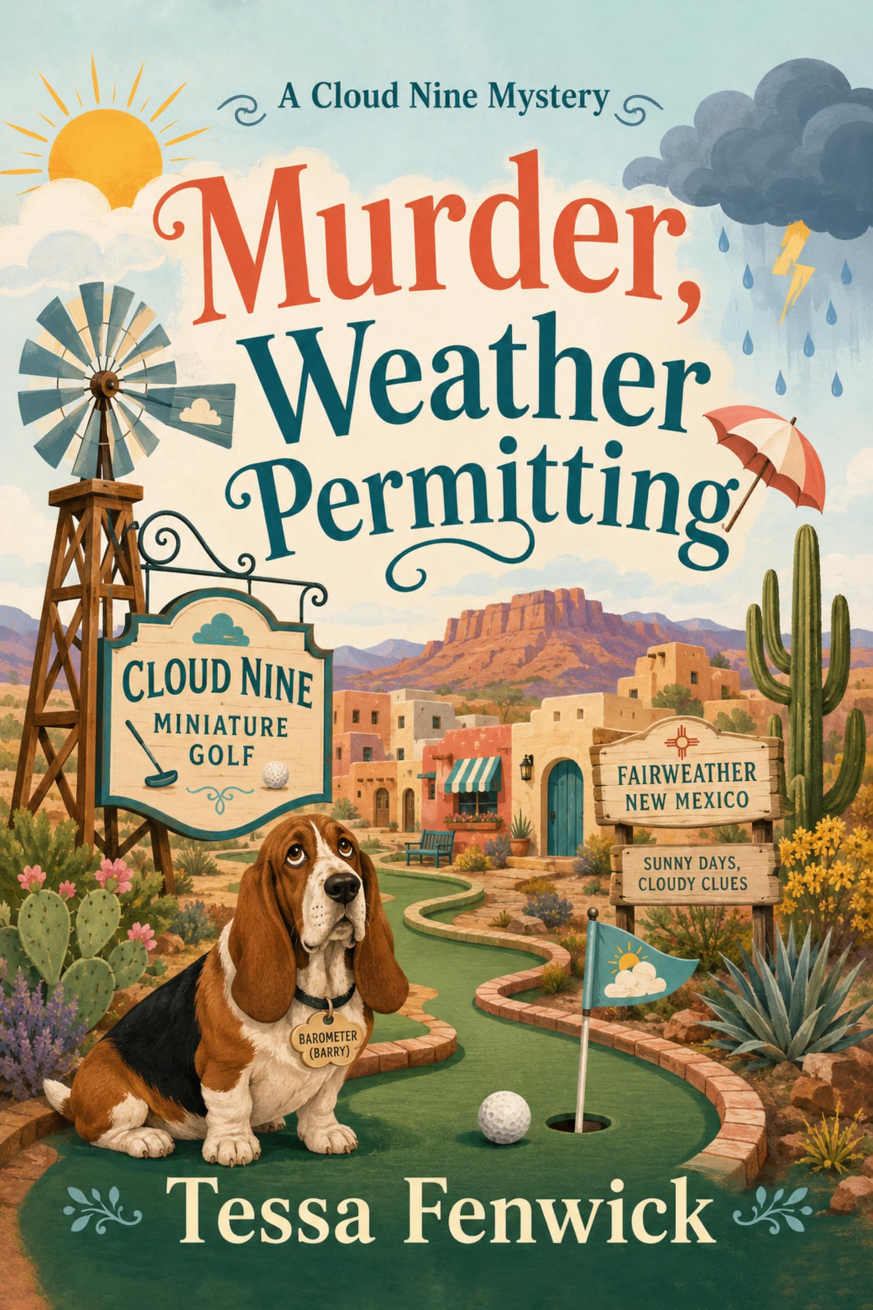 Murder, Weather Permitting