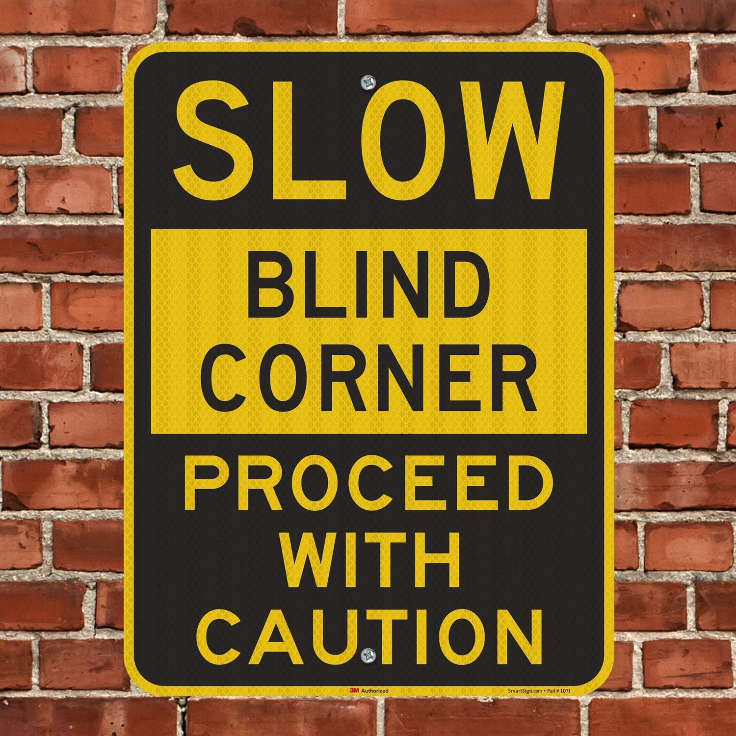 SmartSign "Slow - Blind Corner, Proceed with Caution" Sign | 18" x 24" 3M High Intensity Grade Reflective Aluminum