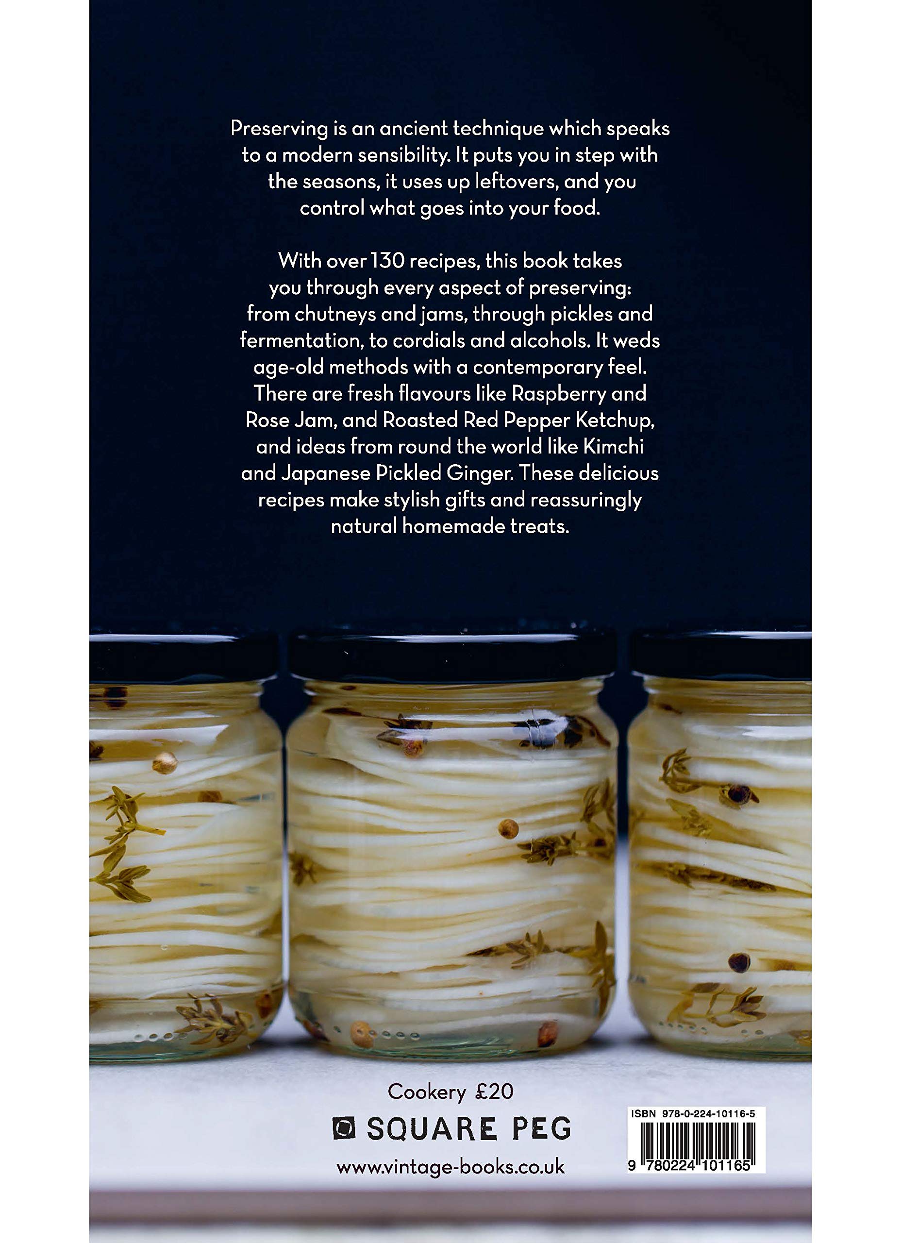 The Modern Preserver: A mindful cookbook packed with seasonal appeal