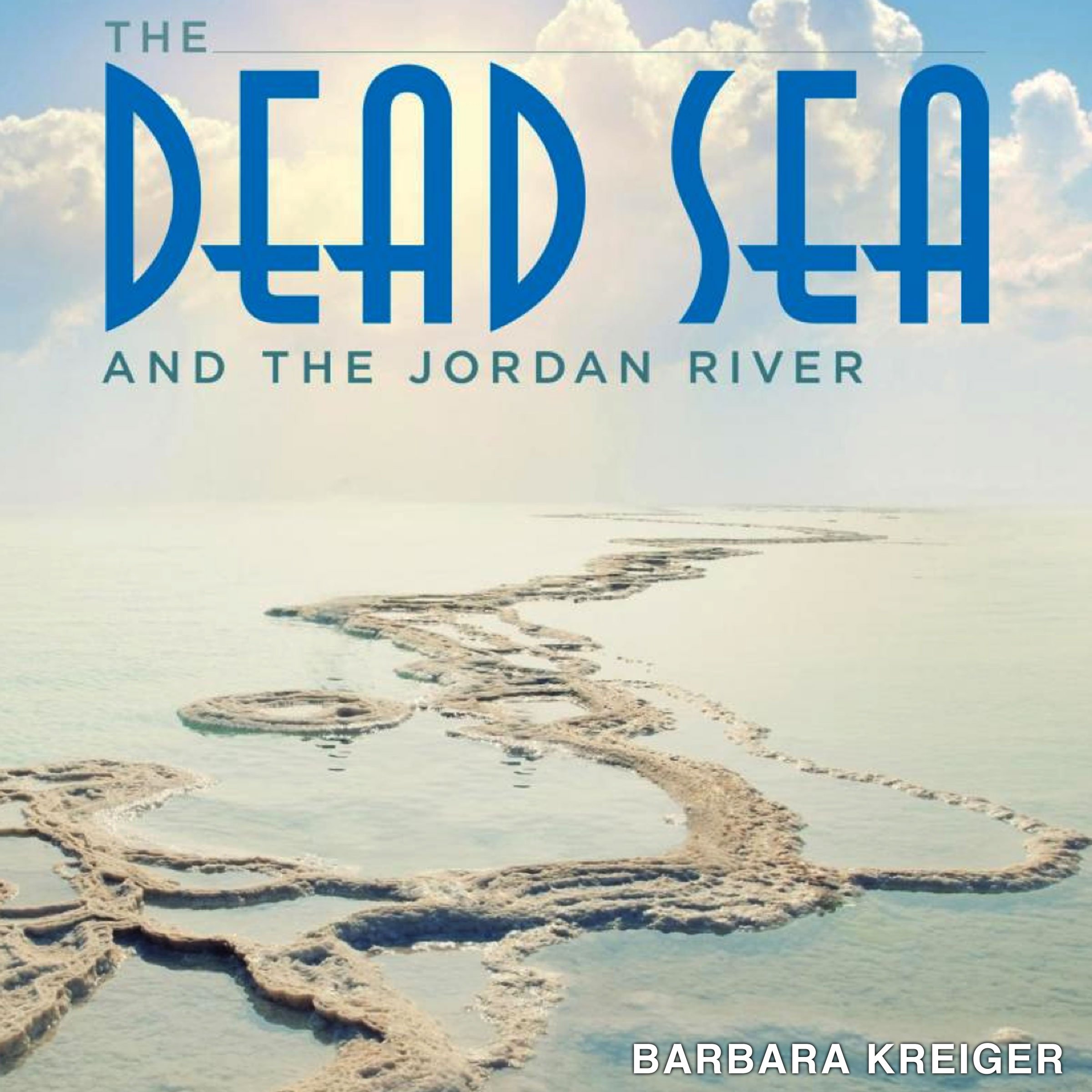 The Dead Sea and the Jordan River