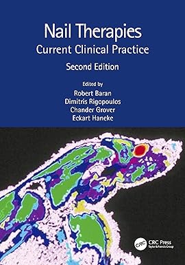 NAIL THERAPIES CURRENT CLINICAL PRACTICE 2ED (PB 2021)