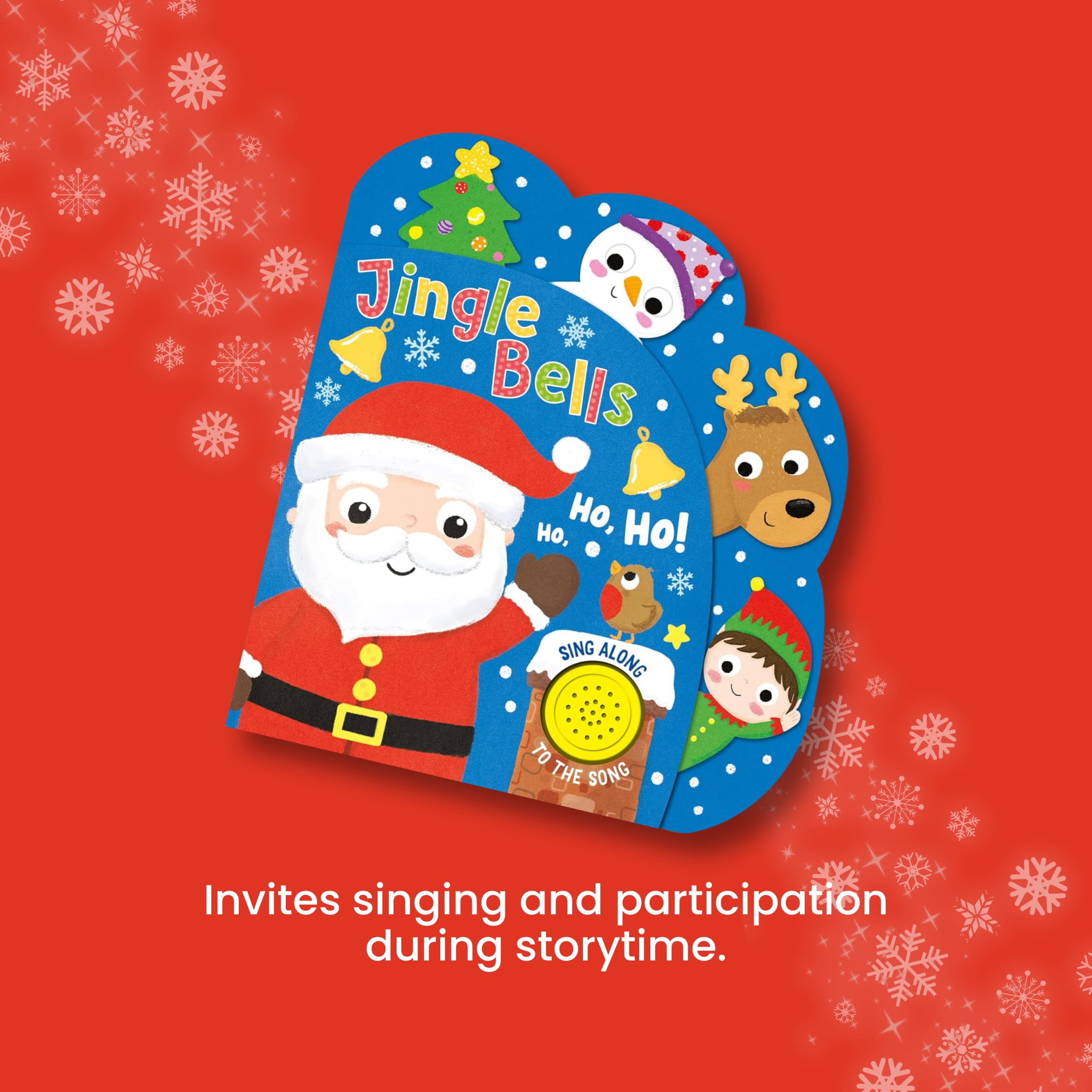 Jingle Bells: Sing-Along 1-Button Christmas Themed Book with Interactive Tabs Invite Children to Touch & Turn Pages: Sing Along Song Book